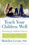 TEACH YOUR CHILDREN WELL